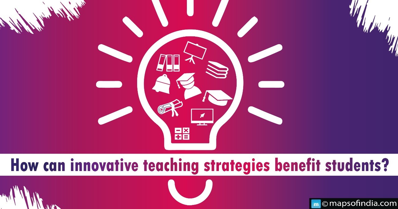 How Can Innovative Teaching Strategies Benefit Students? - Sristi ...