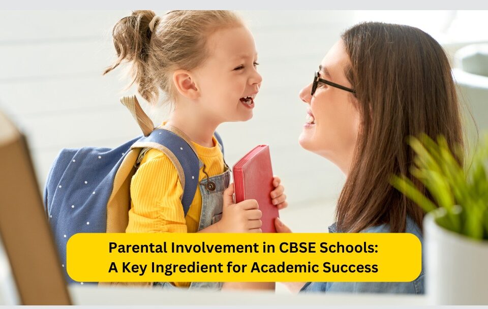 Parental Involvement in CBSE Schools
