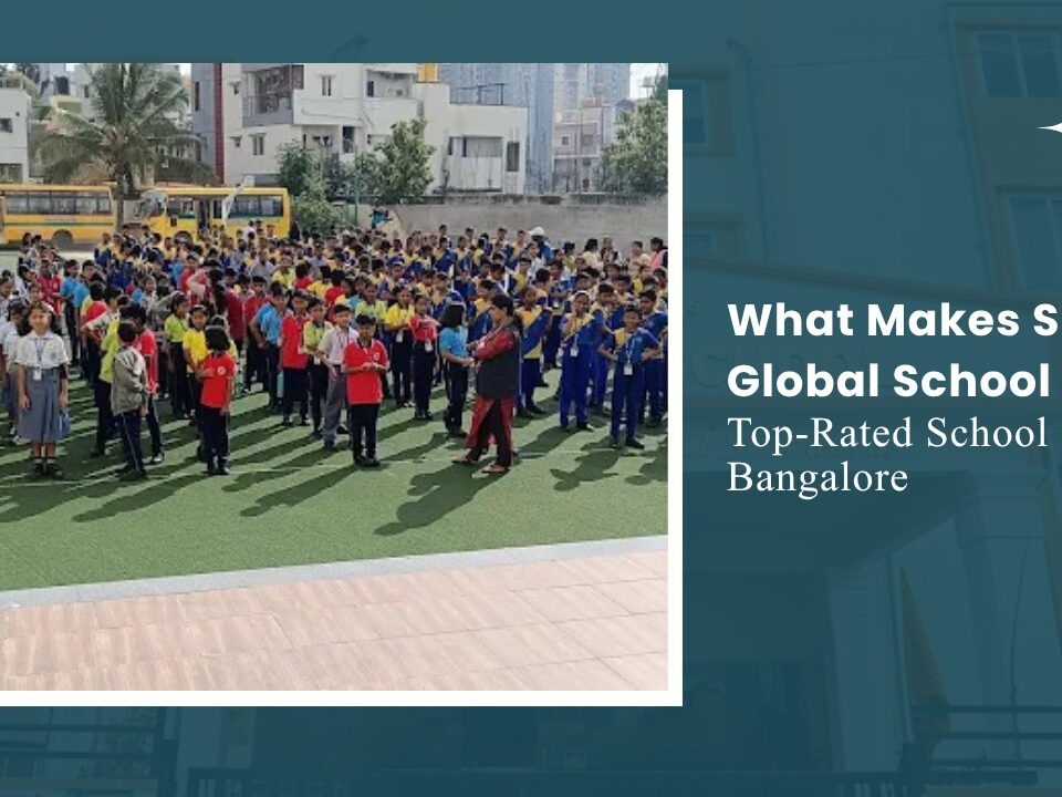 Top-Rated School in Bangalore: Sristi Global School Edge